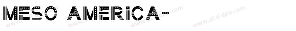 Meso America字体转换